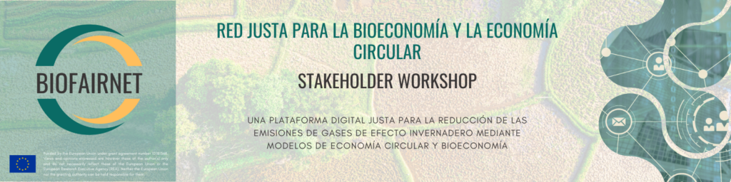 Biofairnet - BIOFAIRNET Stakeholder Workshop – Agriculture Sector (Spain)