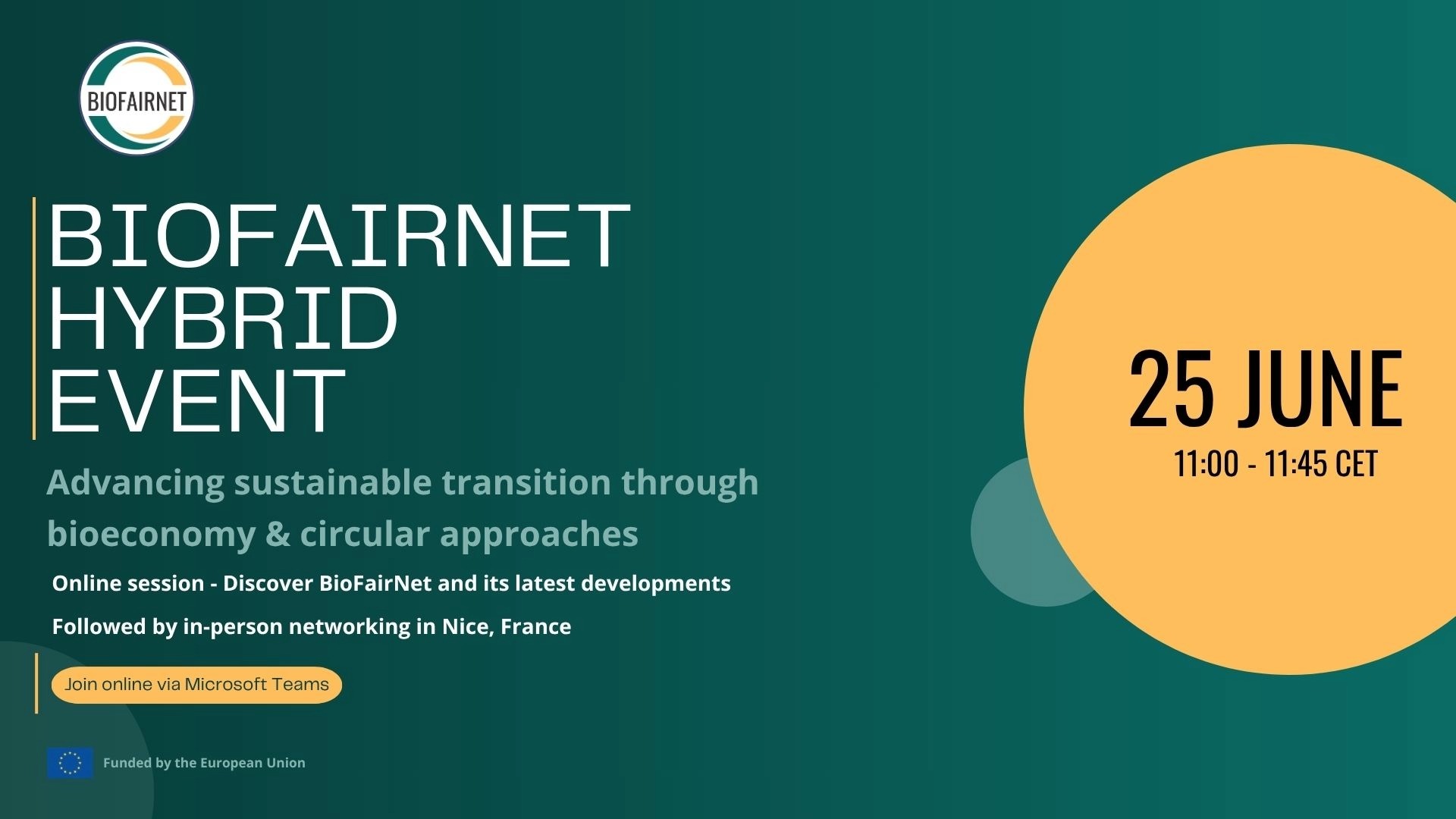 BioFairNet - Hybrid Event - Advancing the Sustainable Transition through Bioeconomy & Circular Approaches